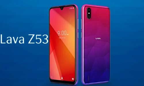 Lava Z53 लॉन्च, जानें कीमत और फीचर्स