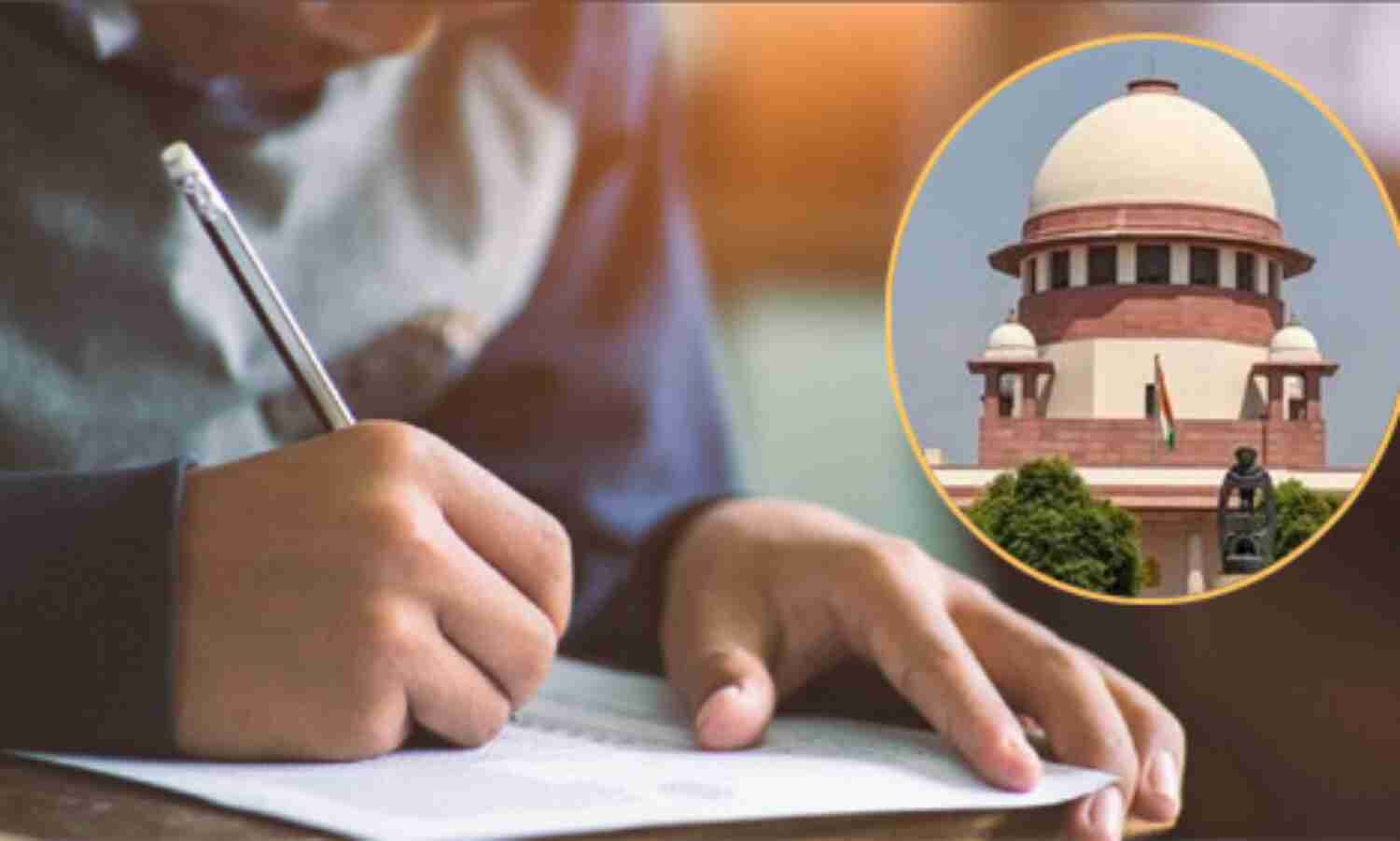 नीट और जेईई परीक्षा को लेकर उच्चतम न्यायालय पहुंचे 6 राज्यों के मंत्री