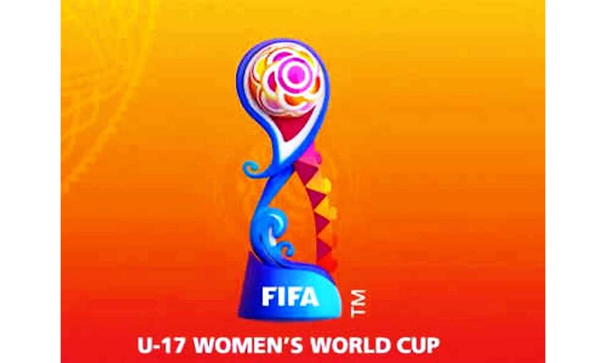 FIFA अंडर-17 महिला विश्व कप का 11 अक्टूबर से होगा आयोजन