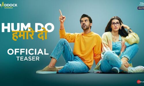 फिल्म हम दो हमारे दो का टीजर रिलीज, राजकुमार राव और कृति सेनन आएंगे नजर