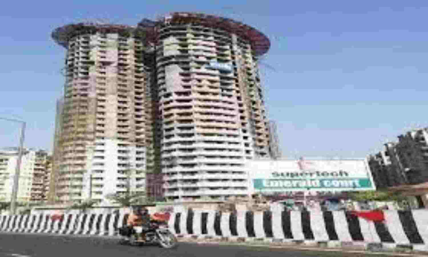 सुप्रीम कोर्ट का निर्देश : सुपरटेक अवैध टॉवरों को दो हफ्ते में तोड़ने का काम शुरू करे