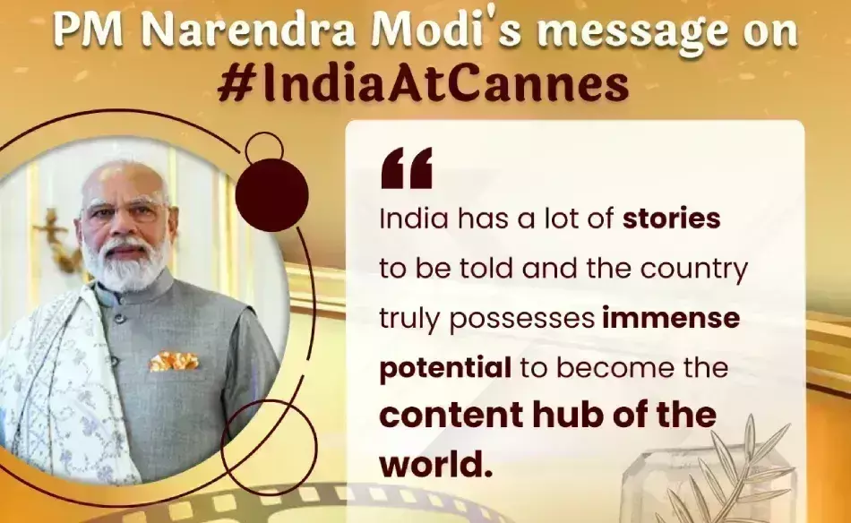 कांस फिल्म फेस्टिवल के लिए प्रधानमंत्री का संदेश फिल्में दुनिया को एक सूत्र में जोड़ती हैं