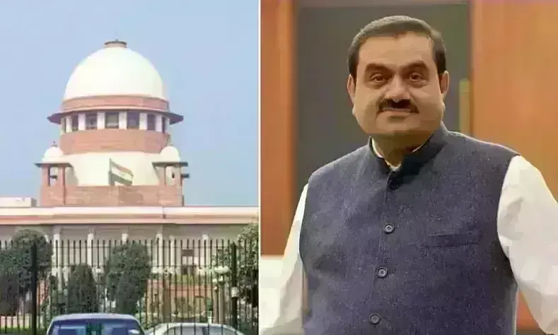 अडाणी-हिंडनबर्ग मामले में सुप्रीम कोर्ट में सुनवाई, केंद्र सरकार जांच कमेटी बनाने के लिए राजी