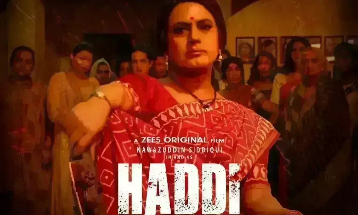 OTT पर रिलीज होगी फिल्म Haddi, किन्नर के किरदार में नजर आएंगे नवाजुद्दीन सिद्दीकी