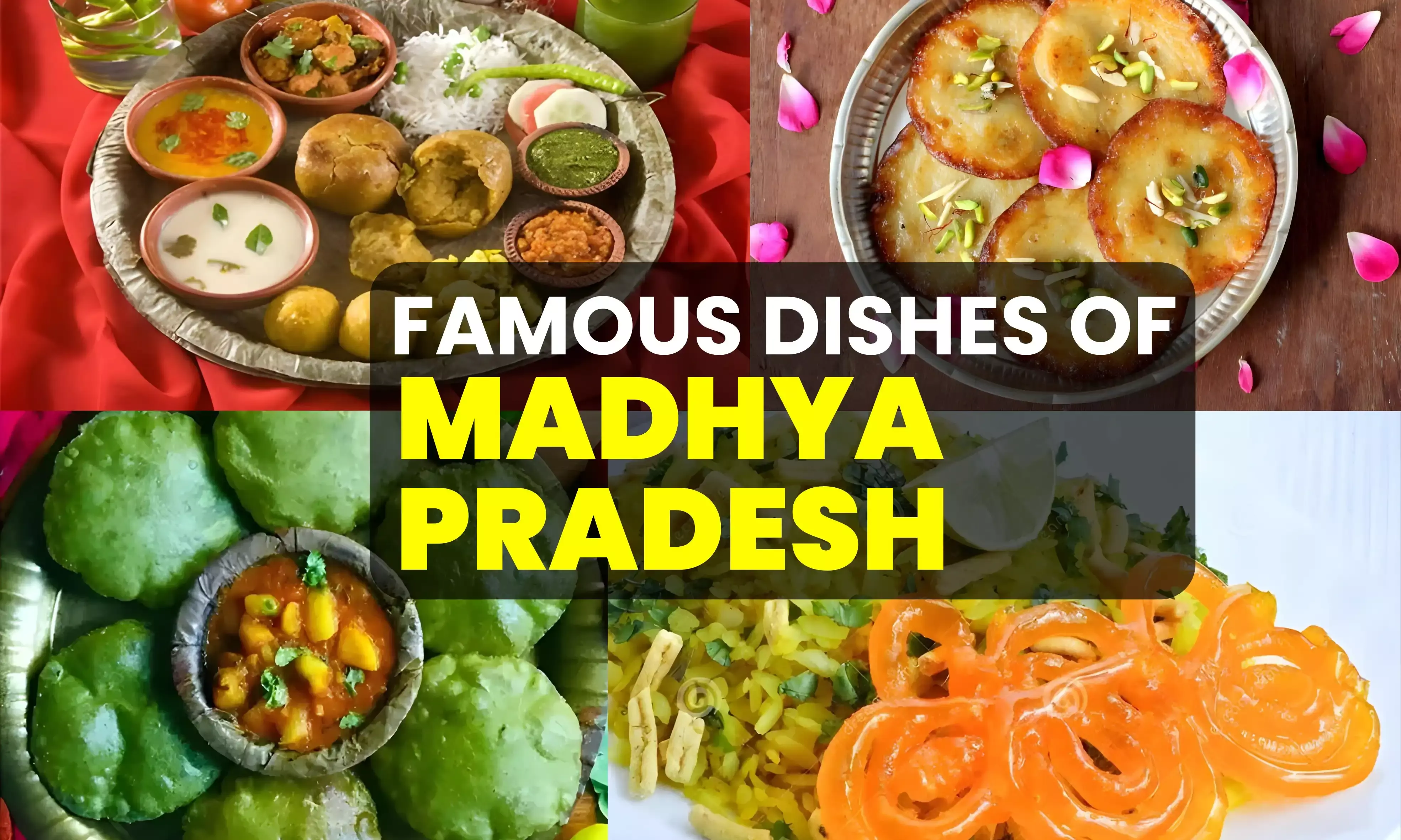 MP Food: अगर आप मध्य प्रदेश के दौरे पर हैं तो इन टॉप डिशेज को खाना न भूलें, स्वाद से है लबरेज
